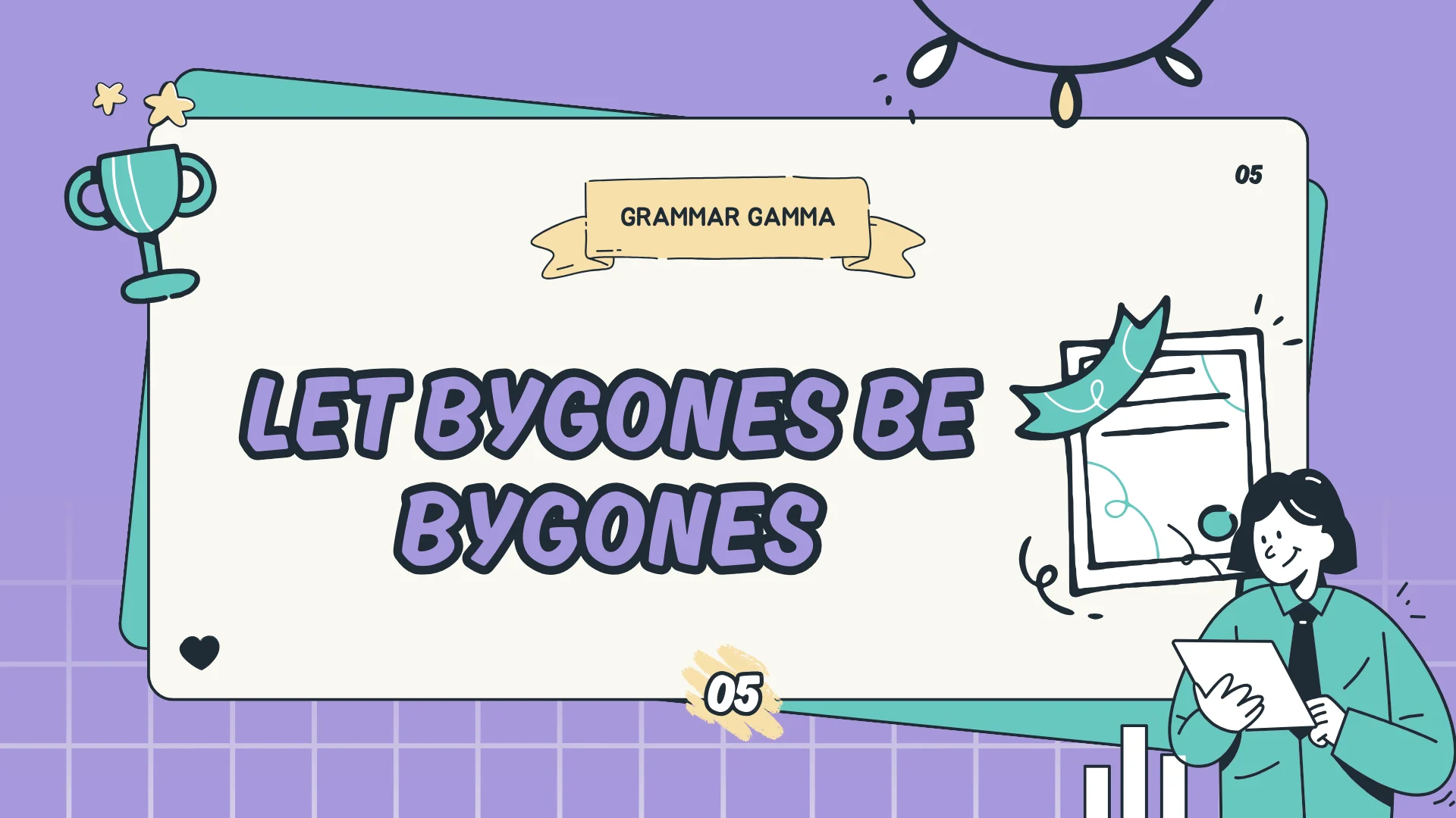 Let Bygones Be Bygones