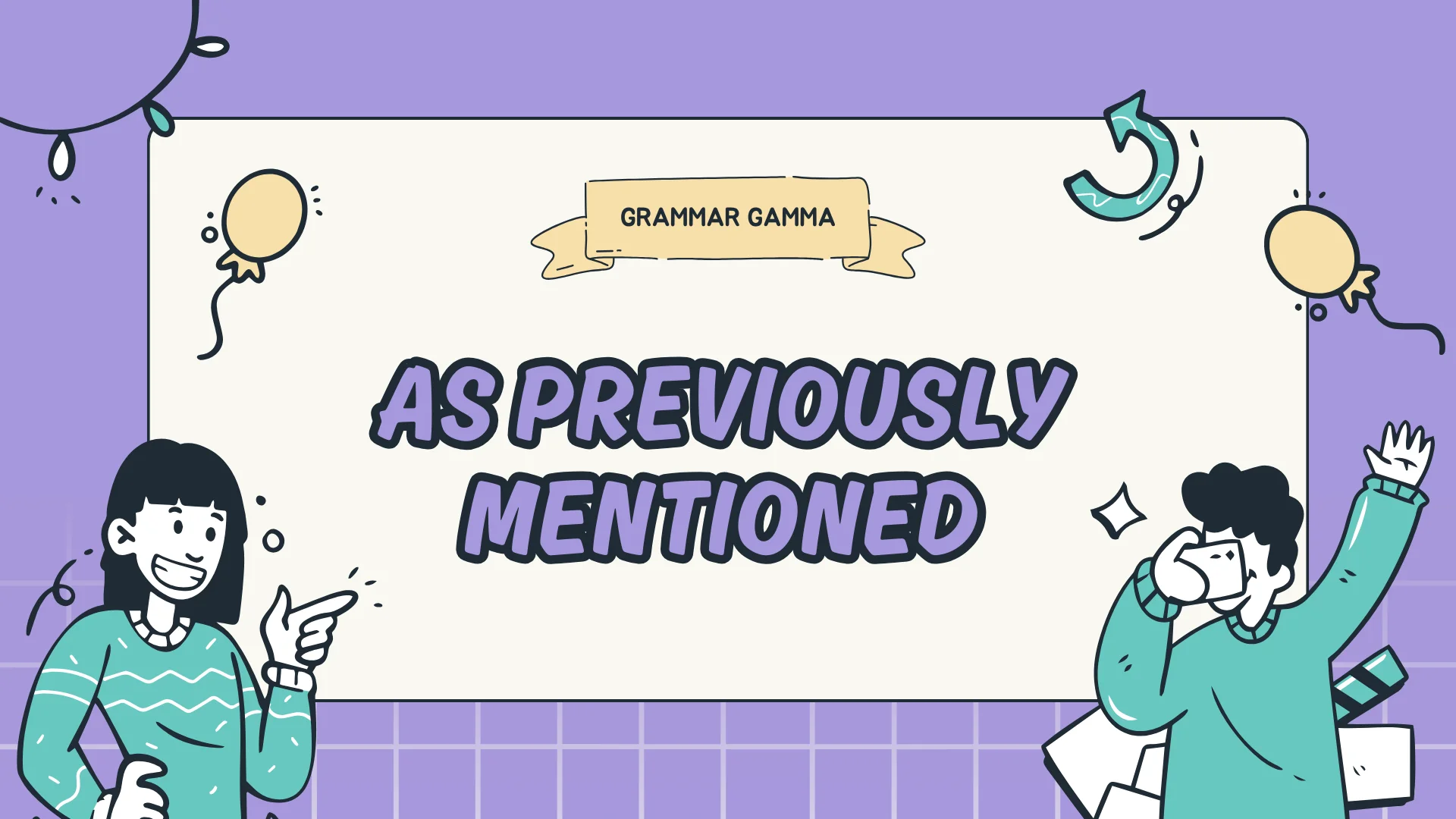 As Previously Mentioned