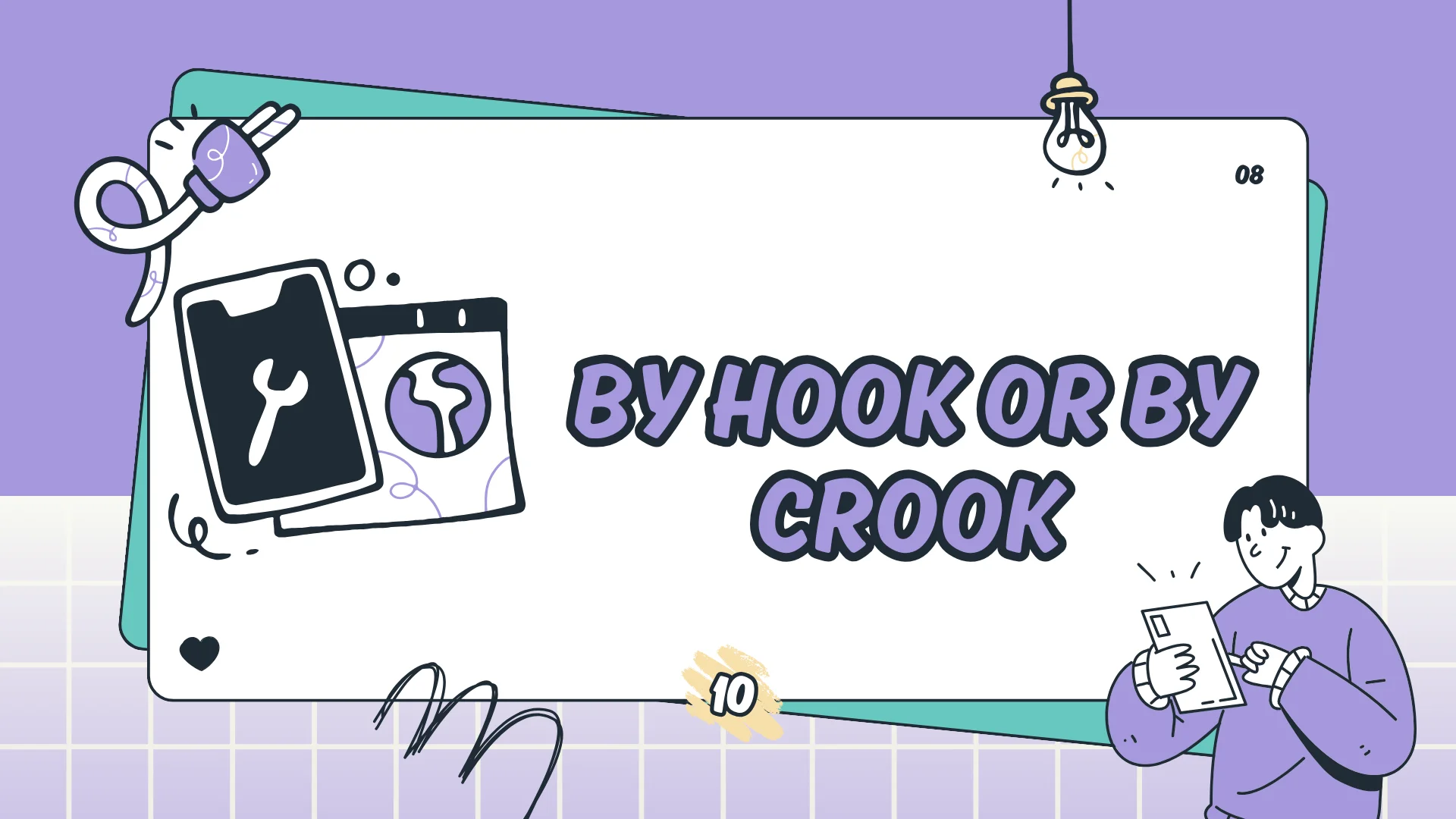 By Hook Or By Crook