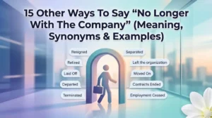 No Longer With The Company