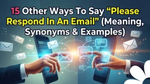 Please Respond In An Email