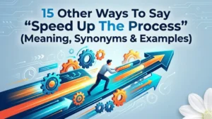 Speed Up The Process