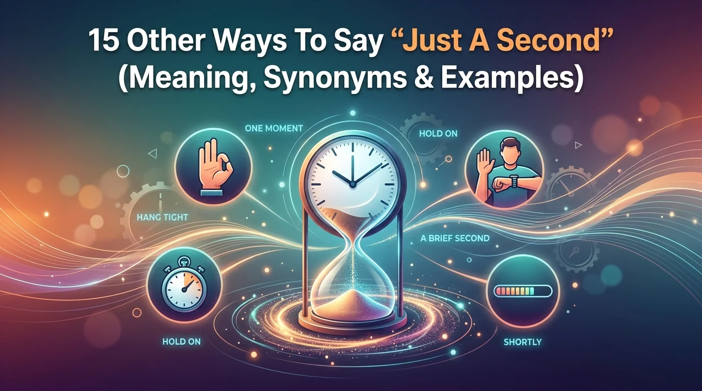 Just A Second