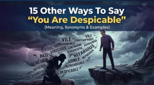 You Are Despicable