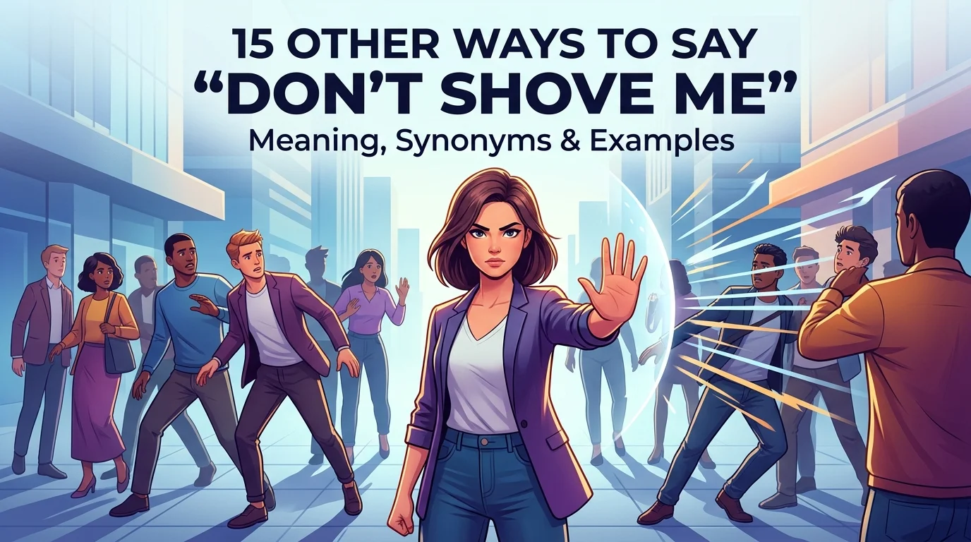 dont-shove-me