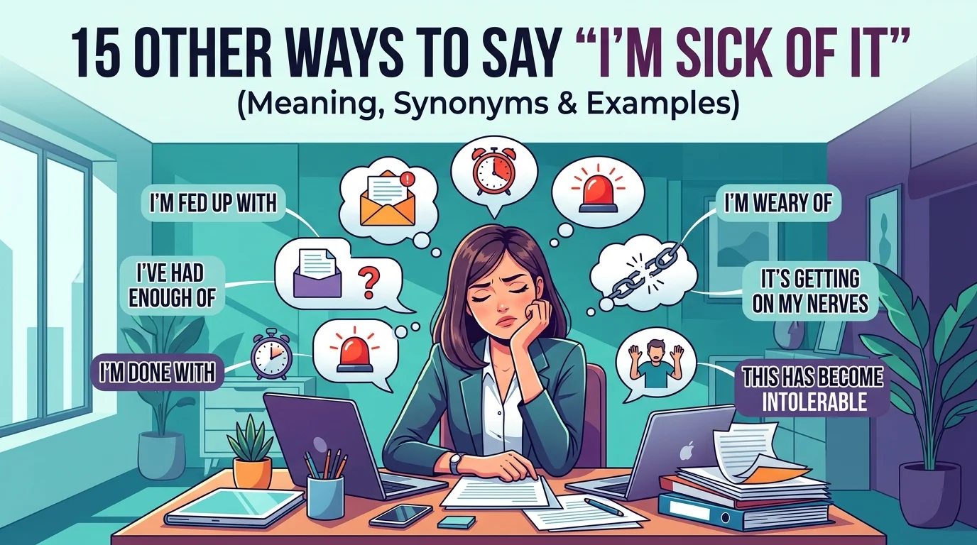 I’m Sick of It