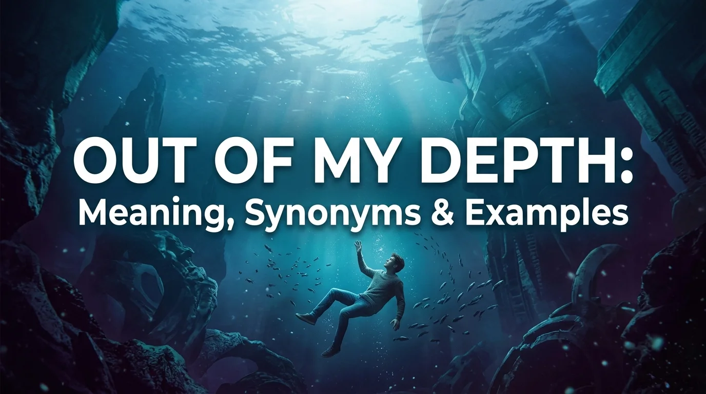 Out Of My Depth