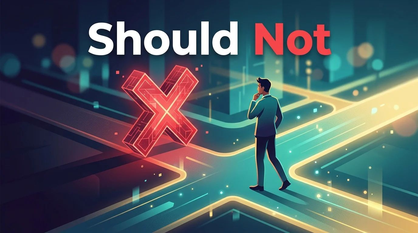 Should Not