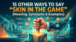 Skin In The Game